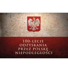 100-lecie Odzyskania Niepodległości - 08 - Baner patriotyczny - 300x200 cm